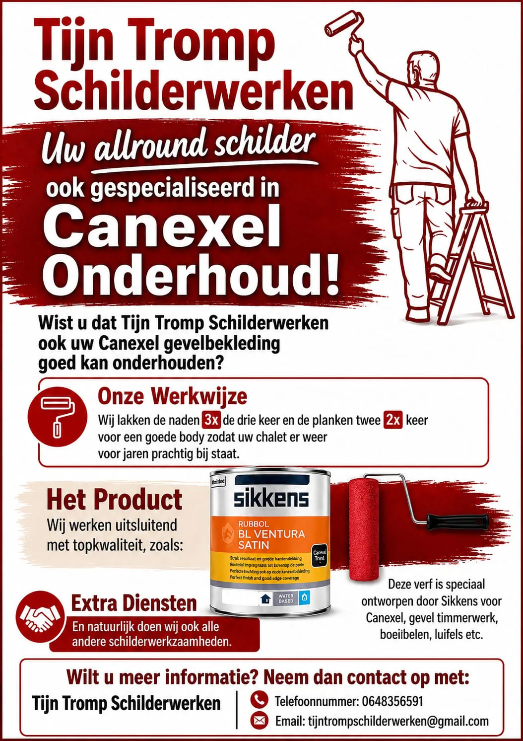 Tijn Tromp Schilderwerken , allround schilder, ook gespecialiseerd in Canexel onderhoud, Sikkens Rubbol BL Ventura Satin